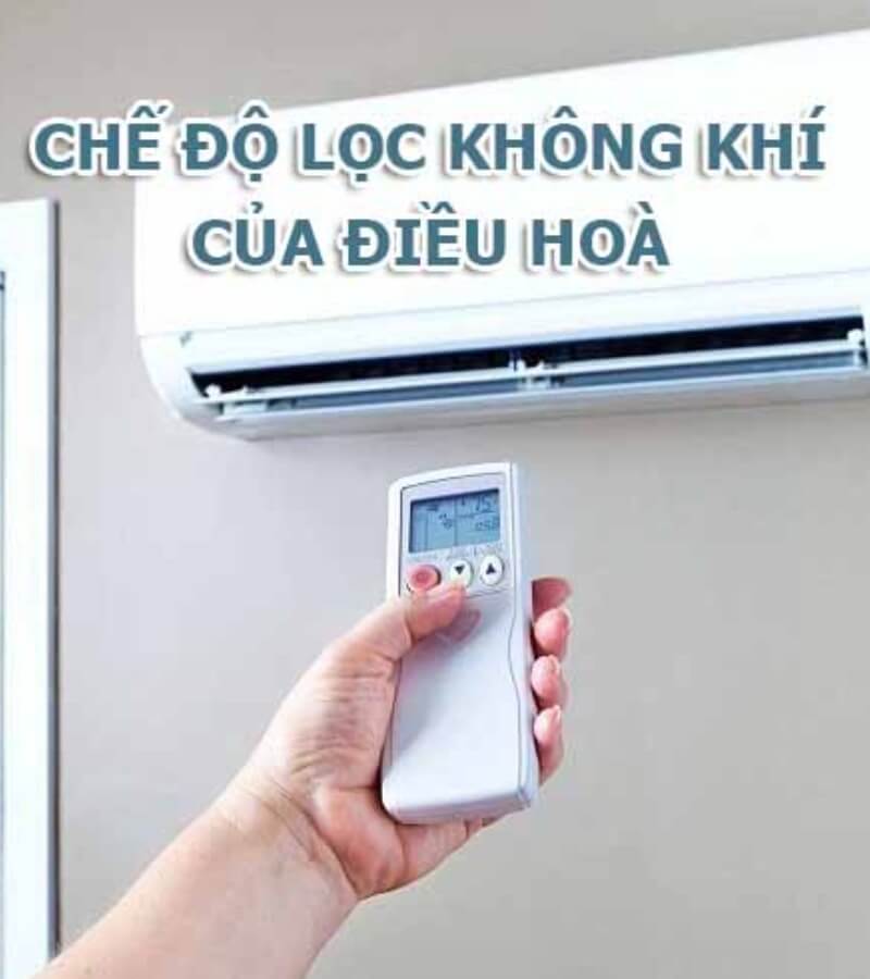 Lợi ích khi bật chế độ lọc không khí của điều hòa_4